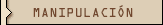 Manipulaci�n